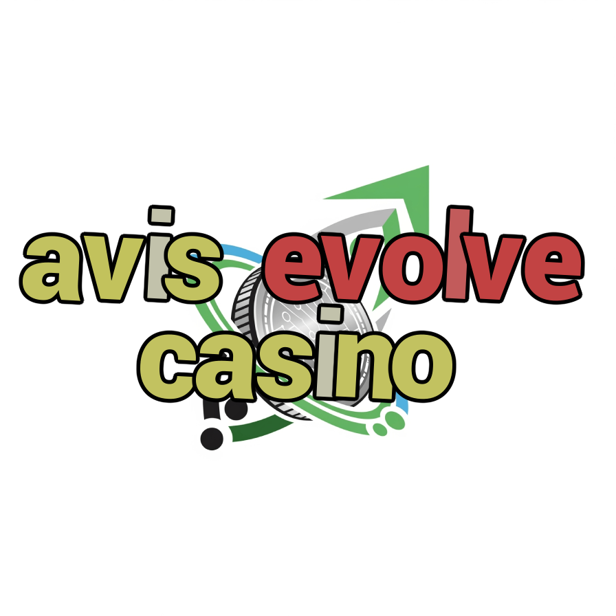 avis evolve casino